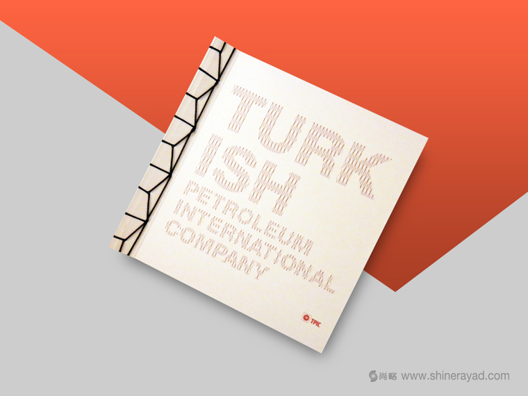 1.TPIC 土耳其石油公司线装宣传画册设计-上海宣传画册设计公司1