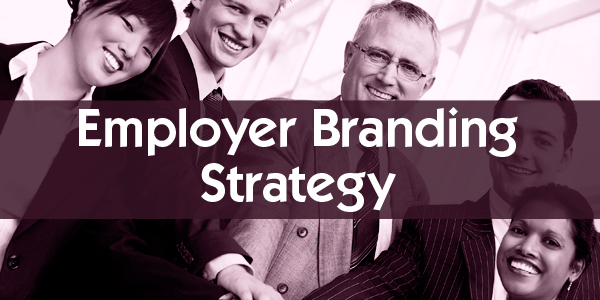 如何建立强大的雇主品牌战略，以吸引和留住顶尖人才来拓展业务